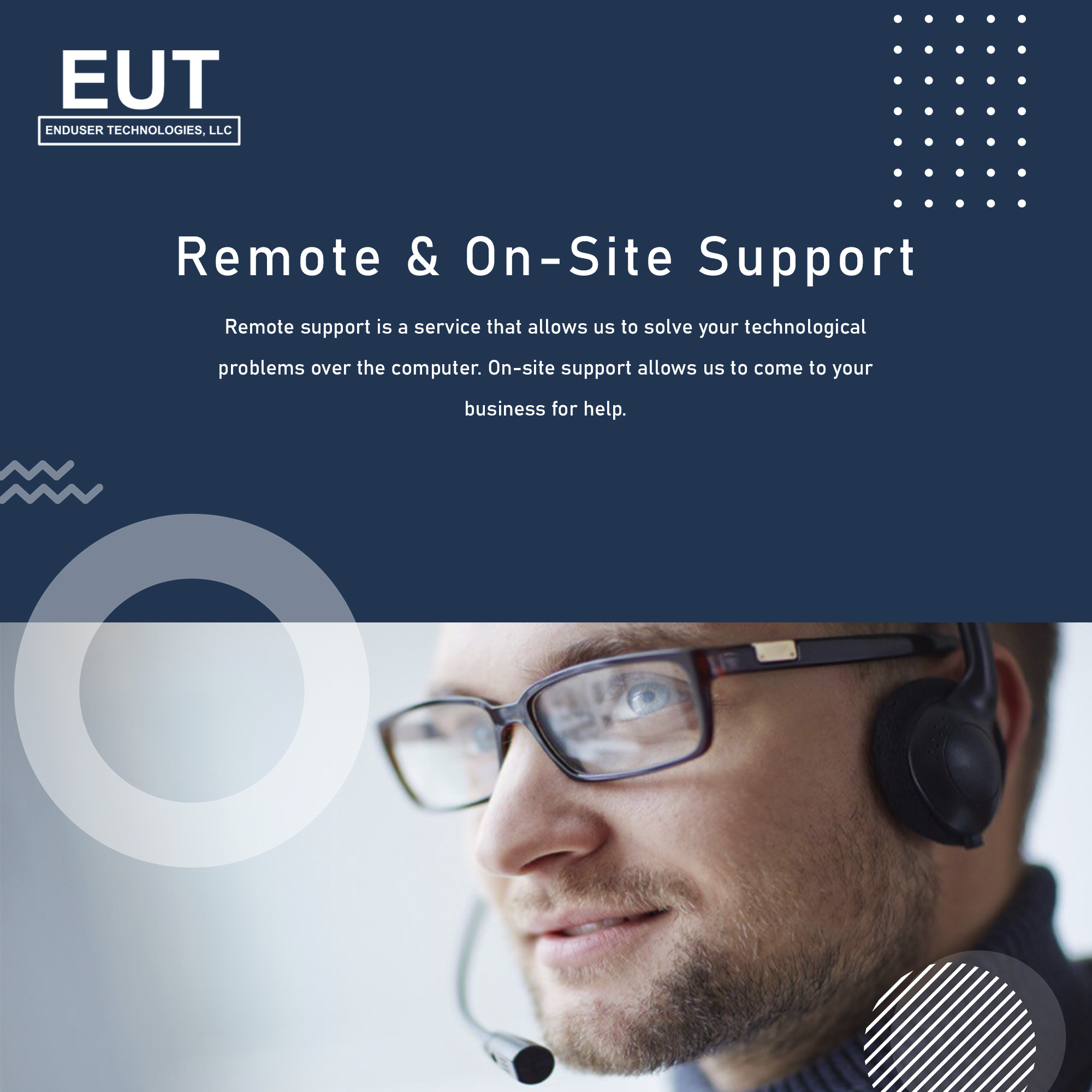 Remote & On-Site Support