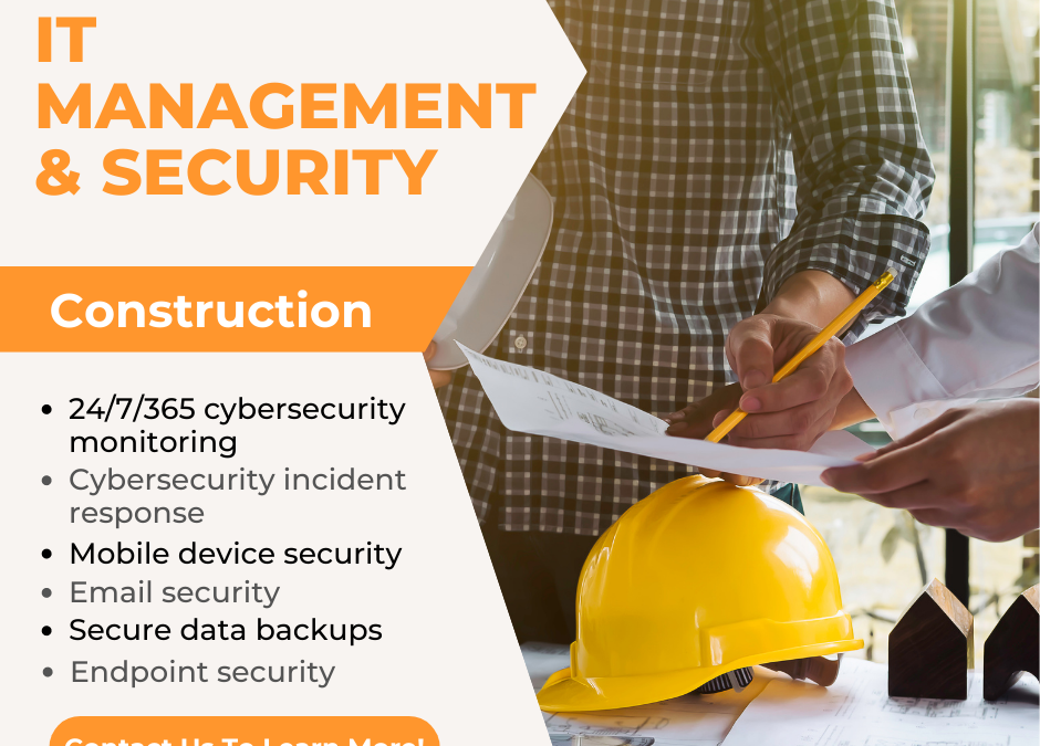 Construction Firms IT Management and Security