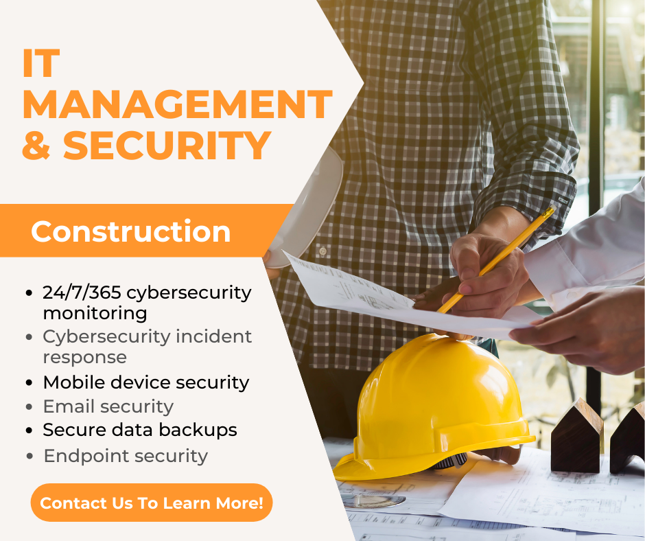 Construction Firms IT Management and Security