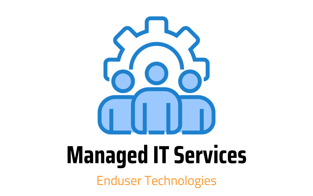Managed IT Services - Enduser Technologies, LLC - Plymouth/Canton MI IT Support